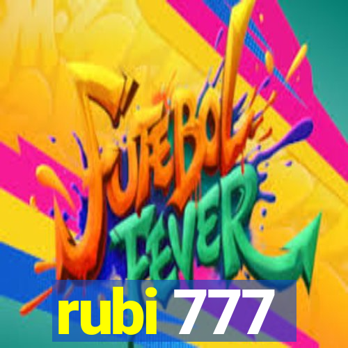 rubi 777